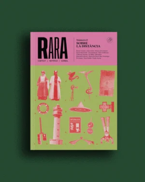 Rara nº2 - Sobre la distància