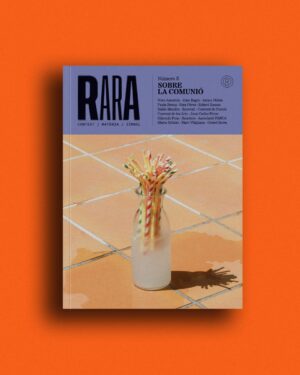 Rara nº5 - Sobre la comunió